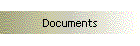 Documents