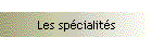 Les spcialits
