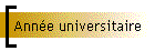 Ann�e universitaire