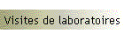 Visites de laboratoires
