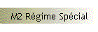 M2 Régime Spécial