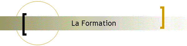 La Formation