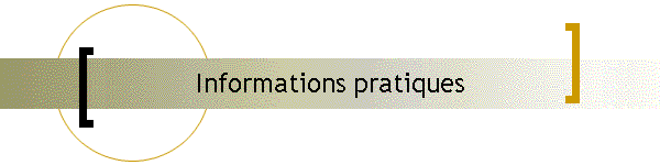 Informations pratiques